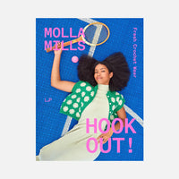 Hook Out! Fresh Crochet Wear by Molla Mills - Pre-order