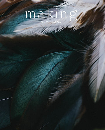 Making - No. 2 Fauna