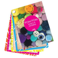LOOME Fan Book: Pom Pom Basics & Patterns