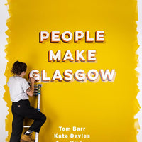 People MAKE Glasgow